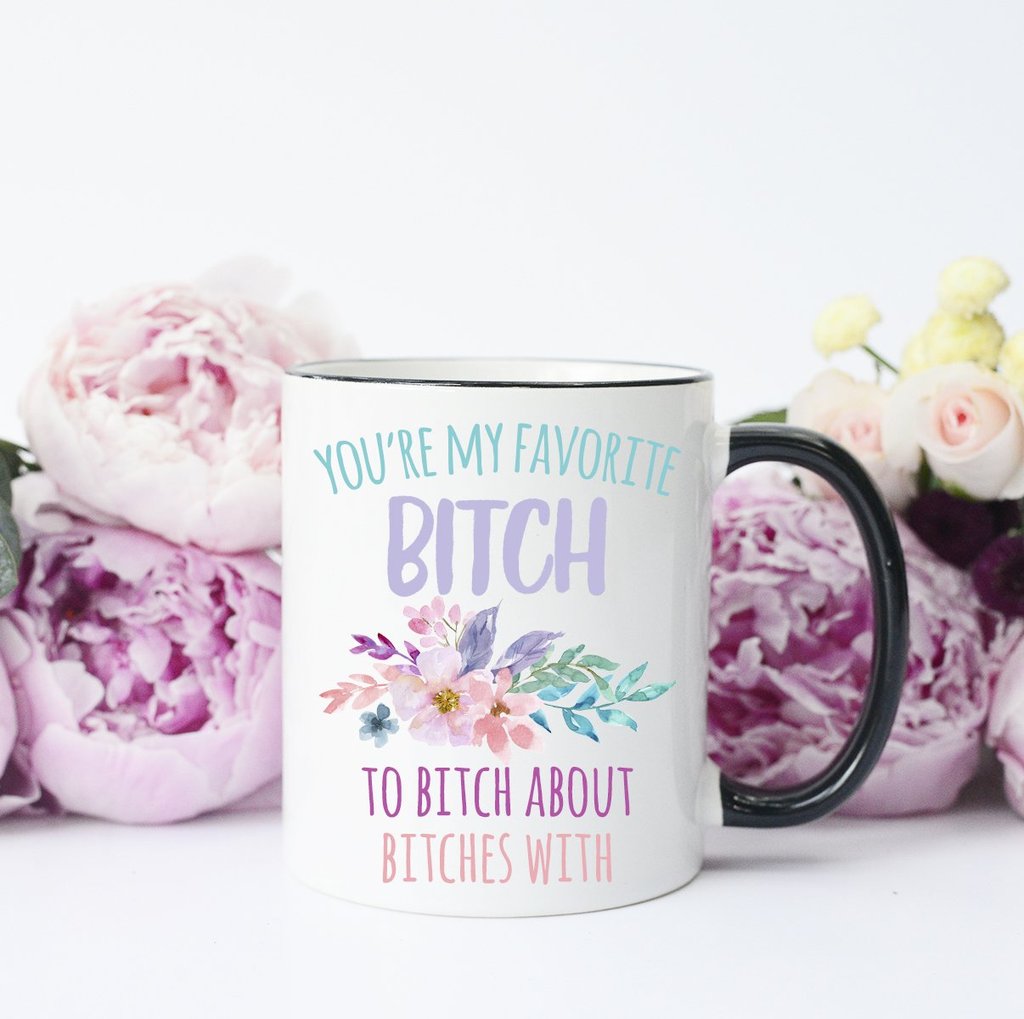 Favorite B*tch - Mug