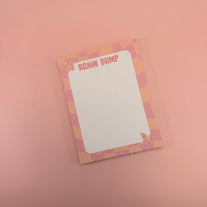Brain Dump - Notepad