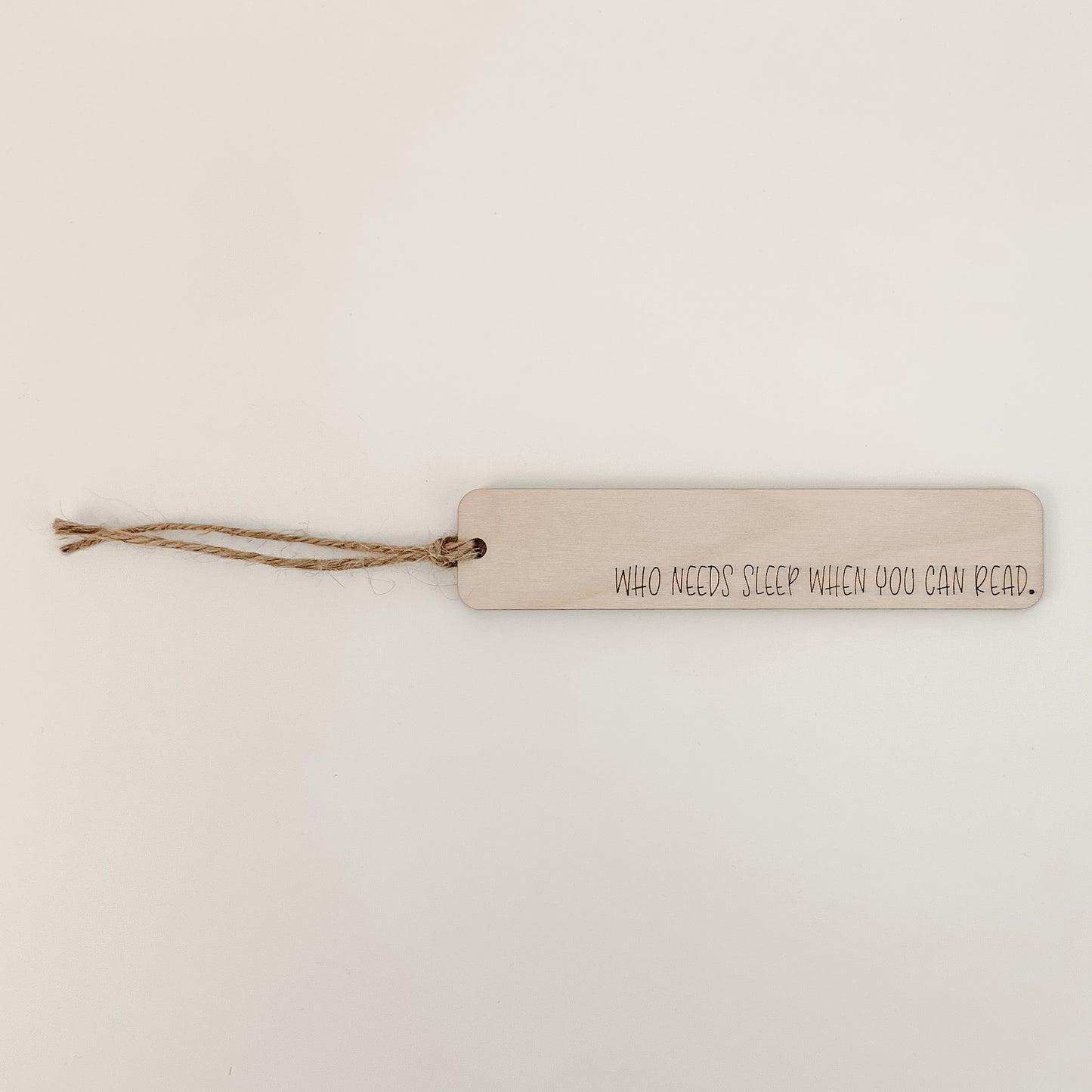 Who Needs Sleep - Bookmark