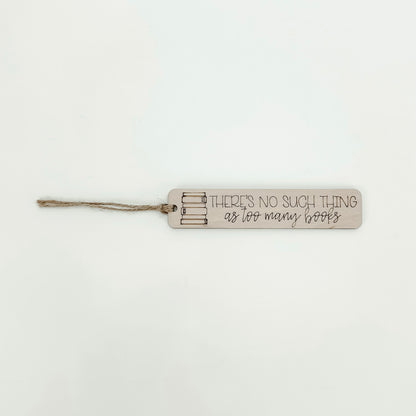 Too Many Books - Bookmark