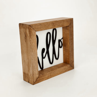Hello W/B - 6" Square Sign