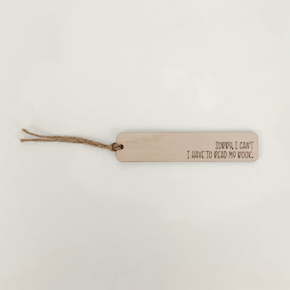 Sorry I Can’t - Bookmark