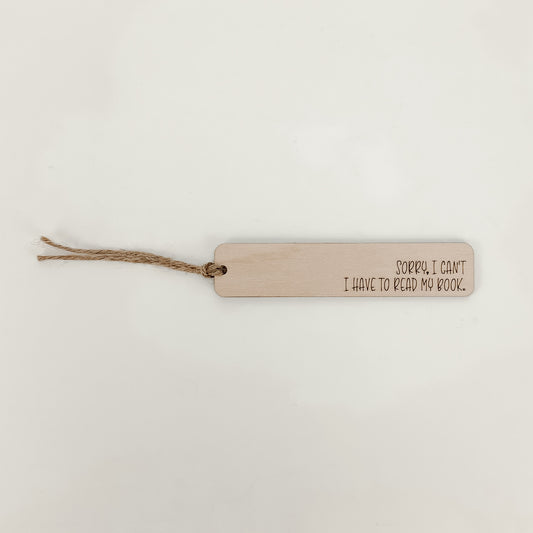 Sorry I Can’t - Bookmark