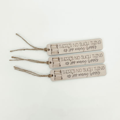 Too Many Books - Bookmark