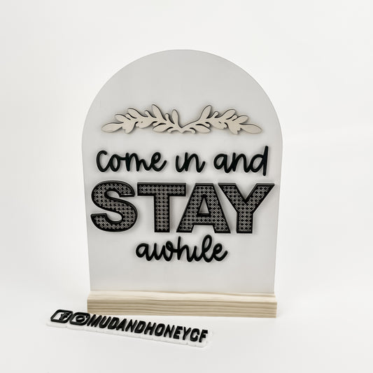 Stay Awhile - Arch Sign