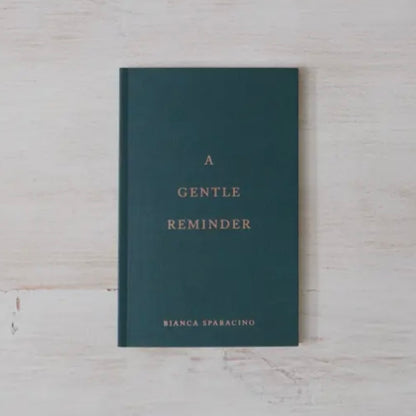 A Gentle Reminder