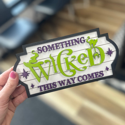 Something Wicked - Sign