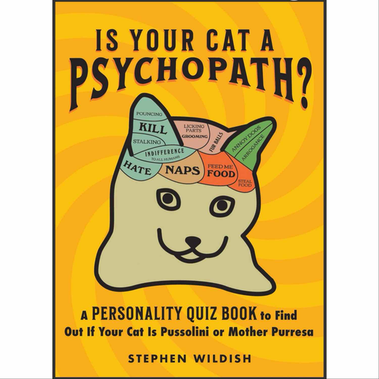 Is Your Cat A Psychopath - Book