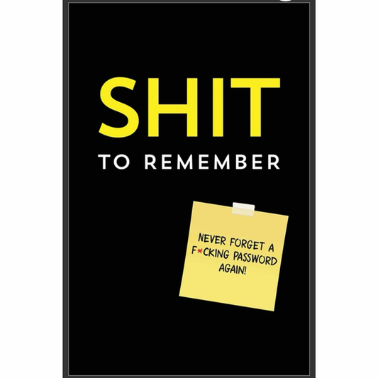 Shit To Remember