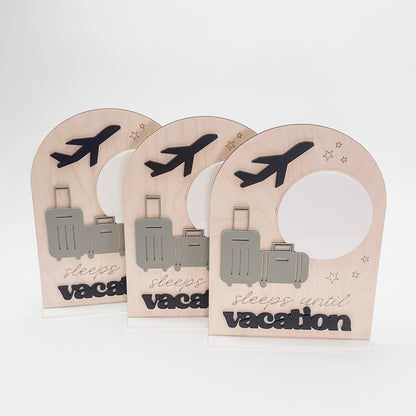 Sleeps Until Vacation