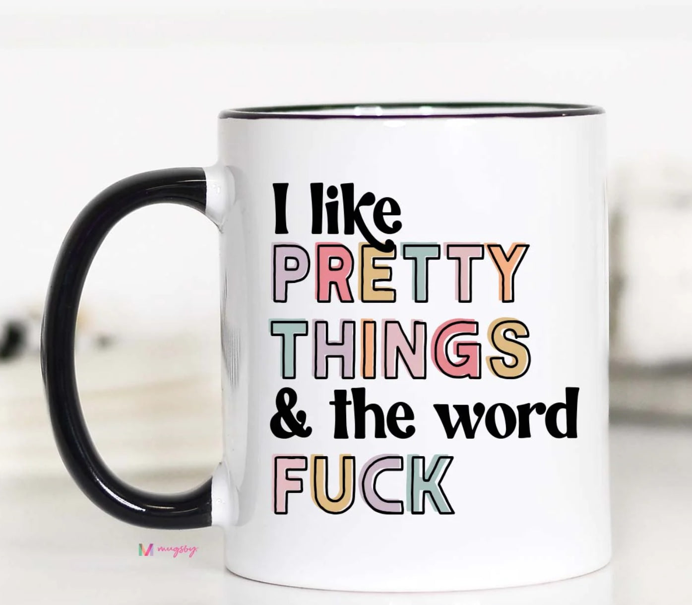 Pretty Things - Mug