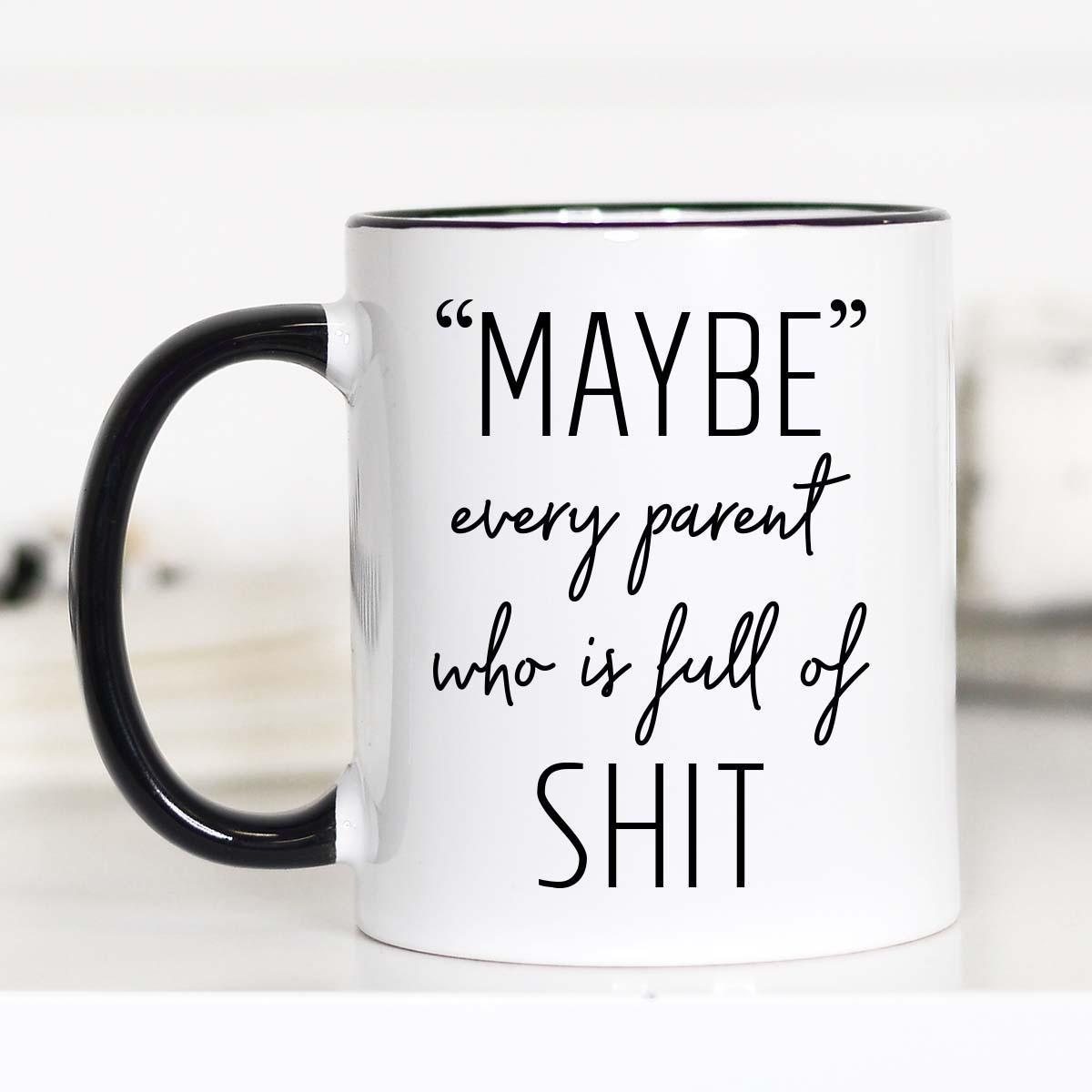 Maybe - Mug