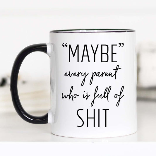 Maybe - Mug